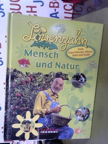 Löwenzahn mensch und natur - löwenzahn,,