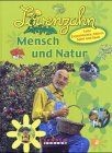 Löwenzahn mensch und natur - löwenzahn,,
