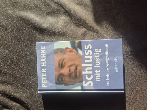 Peter hahne schluss mit lustig - schluss,